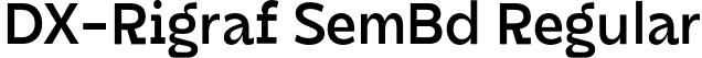 DX-Rigraf SemBd Regular font | DXRigraf-SemiBold.otf