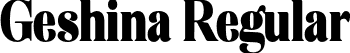 Geshina Regular font | Geshina.otf