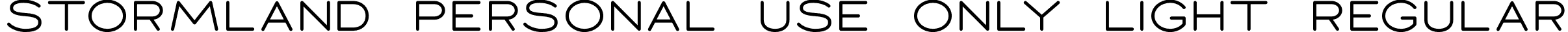 Stormland PERSONAL USE ONLY Light Regular font | StormlandPersonalUseOnlyLight-VGJgx.otf