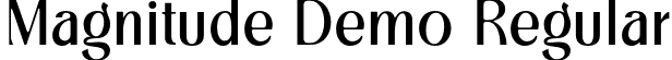 Magnitude Demo Regular font | Magnitudedemo-BWepB.otf