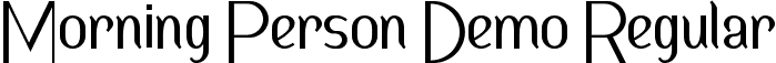 Morning Person Demo Regular font | MorningPersonDemoRegular.ttf