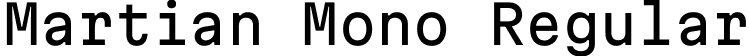 Martian Mono Regular font | MartianMono-Regular.ttf