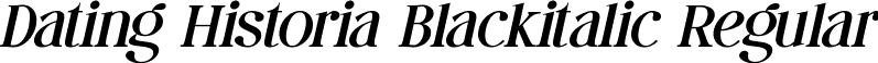 Dating Historia Blackitalic Regular font | DatingHistoria-Blackitalic.ttf