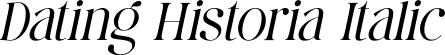 Dating Historia Italic font | DatingHistoria-Italic.otf