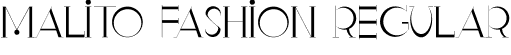 Malito Fashion Regular font | Malito Fashion - Personal Use.otf