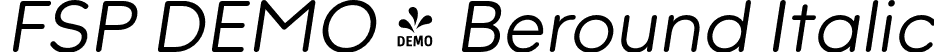 FSP DEMO - Beround Italic font | Fontspring-DEMO-beround-regular_italic.otf