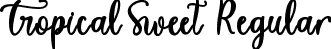 Tropical Sweet Regular font | Tropical Sweet otf.otf