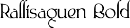 Rallisaguen Bold font | Rallisaguen-Bold.otf