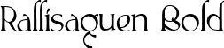 Rallisaguen Bold font | Rallisaguen-Bold.ttf