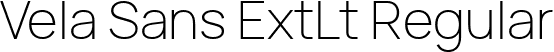 Vela Sans ExtLt Regular font | VelaSans-ExtraLight.ttf