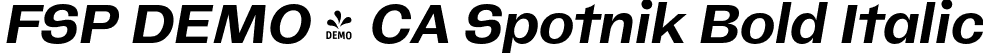 FSP DEMO - CA Spotnik Bold Italic font | Fontspring-DEMO-caspotnik-bolditalic.otf