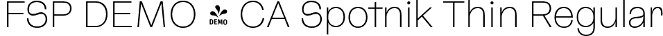 FSP DEMO - CA Spotnik Thin Regular font | Fontspring-DEMO-caspotnik-thin.otf