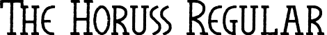 The Horuss Regular font | the-horuss-400.ttf