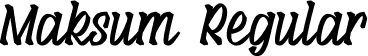 Maksum Regular font | Maksum.ttf