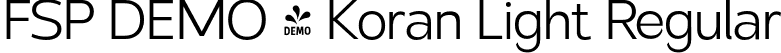 FSP DEMO - Koran Light Regular font | Fontspring-DEMO-koran-light.otf