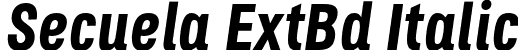 Secuela ExtBd Italic font | Secuela-ExtraBoldItalic.otf