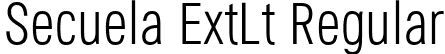 Secuela ExtLt Regular font | Secuela-ExtraLight.ttf