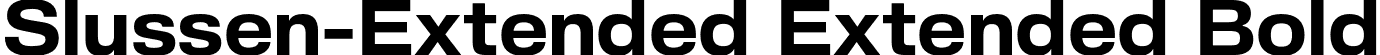 Slussen-Extended Extended Bold font | Slussen-Extended-Bold-TRIAL.otf