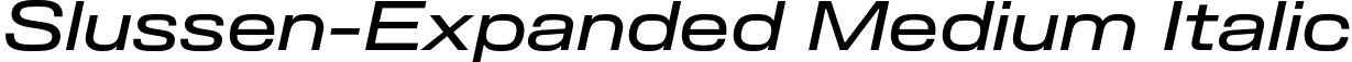 Slussen-Expanded Medium Italic font | Slussen-Expanded-Medium-Italic-TRIAL.otf