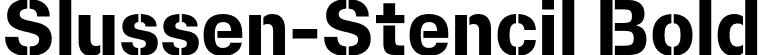 Slussen-Stencil Bold font | Slussen-Stencil-Bold-TRIAL.otf