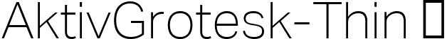 AktivGrotesk-Thin  font | AktivGrotesk-Thin.ttf