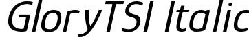 GloryTSI Italic font | GloryTSI-Italic.ttf