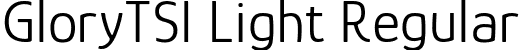 GloryTSI Light Regular font | GloryTSI-Light.ttf