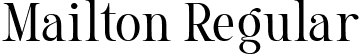 Mailton Regular font | MailtonRegular-JRMBx.ttf