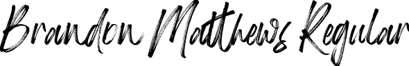 Brandon Matthews Regular font | BrandonMatthews-qZ6o6.ttf