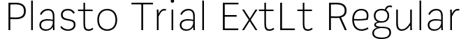 Plasto Trial ExtLt Regular font | PlastoTrial-ExtraLight.otf