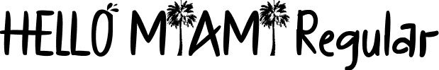 HELLO MIAMI Regular font | Hello Miami OTF.otf