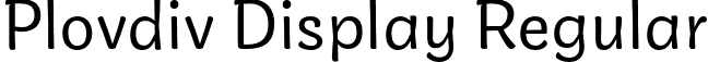 Plovdiv Display Regular font | PlovdivDisplay-Regular.otf