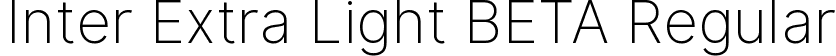 Inter Extra Light BETA Regular font | Inter-ExtraLight-BETA.ttf