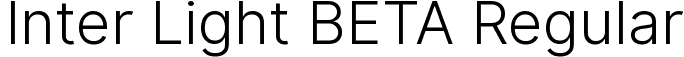 Inter Light BETA Regular font | Inter-Light-BETA.ttf