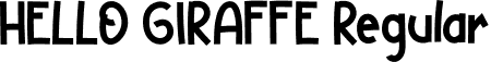 HELLO GIRAFFE Regular font | HELLO GIRAFFE.otf