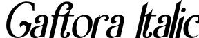 Gaftora Italic font | GaftoraItalic-6Y5Ro.ttf