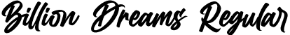 Billion Dreams Regular font | BillionDreams_PERSONAL.ttf