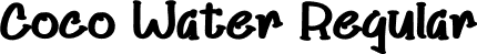 Coco Water Regular font | CocoWater.otf