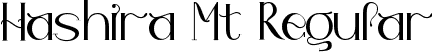 Hashira Mt Regular font | Hashira Mt.ttf