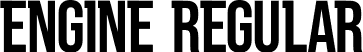 ENGINE Regular font | ENGINE Full Version.otf