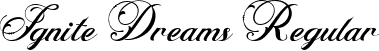 Ignite Dreams Regular font | IgniteDreams-Script.ttf