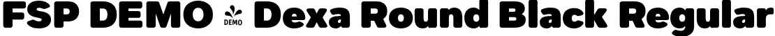 FSP DEMO - Dexa Round Black Regular font | Fontspring-DEMO-dexaround-900-black.otf