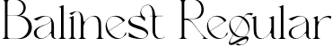 Balinest Regular font | Balinest.otf