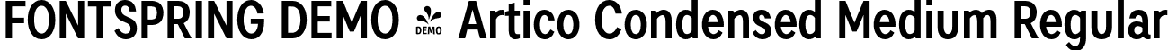 FONTSPRING DEMO - Artico Condensed Medium Regular font | Fontspring-DEMO-articocond-medium.otf