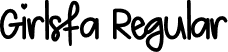 Girlsfa Regular font | Girlsfa.otf