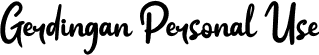 Gerdingan Personal Use font | Gerdingan-PersonalUse.otf