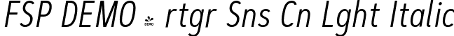 FSP DEMO - rtgr Sns Cn Lght Italic font | Fontspring-DEMO-artegra_sans-condensed-300-light-italic.otf