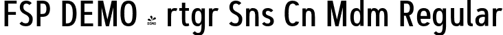 FSP DEMO - rtgr Sns Cn Mdm Regular font | Fontspring-DEMO-artegra_sans-condensed-500-medium.otf