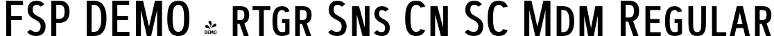 FSP DEMO - rtgr Sns Cn SC Mdm Regular font | Fontspring-DEMO-artegra_sans-condensed-sc-500-medium.otf