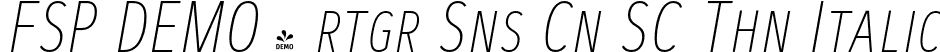 FSP DEMO - rtgr Sns Cn SC Thn Italic font | Fontspring-DEMO-artegra_sans-condensed-sc-100-thin-italic.otf